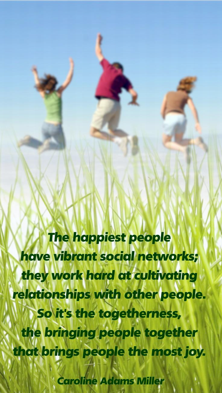 The Happiest People Have Vibrant Social Networks & Work Hard to Cultivate Relationships with Other People [Quote Poster]